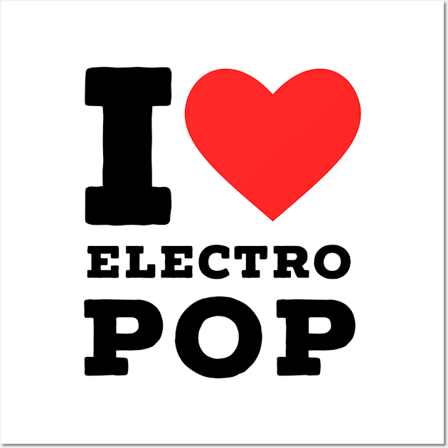 I love electro pop Wall Art by richercollections